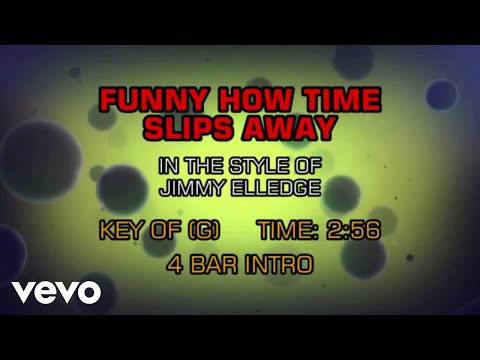 Jimmy Elledge – Funny How Time Slips Away (Karaoke)