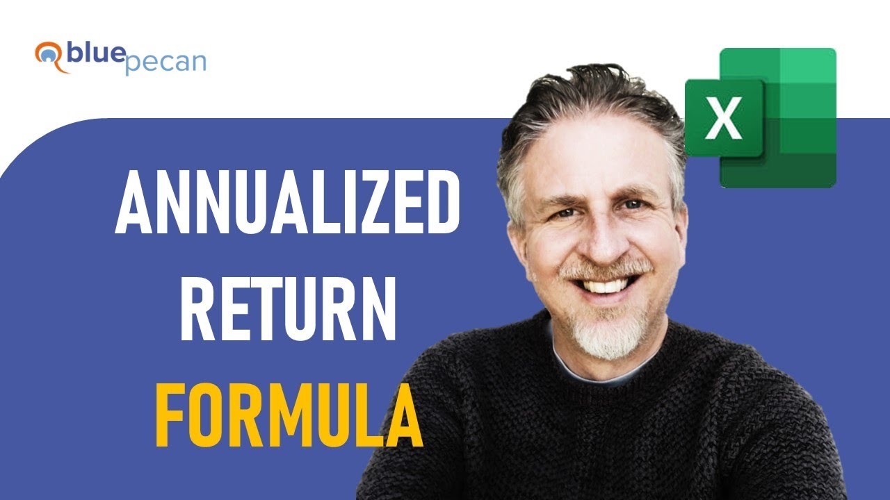 Annualized Rate of Return Formula in Excel