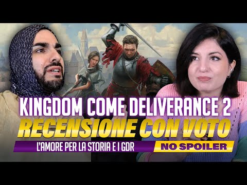 KINGDOM COME DELIVERANCE 2 | IL GDR DEFINITIVO? | RECENSIONE CON VOTO