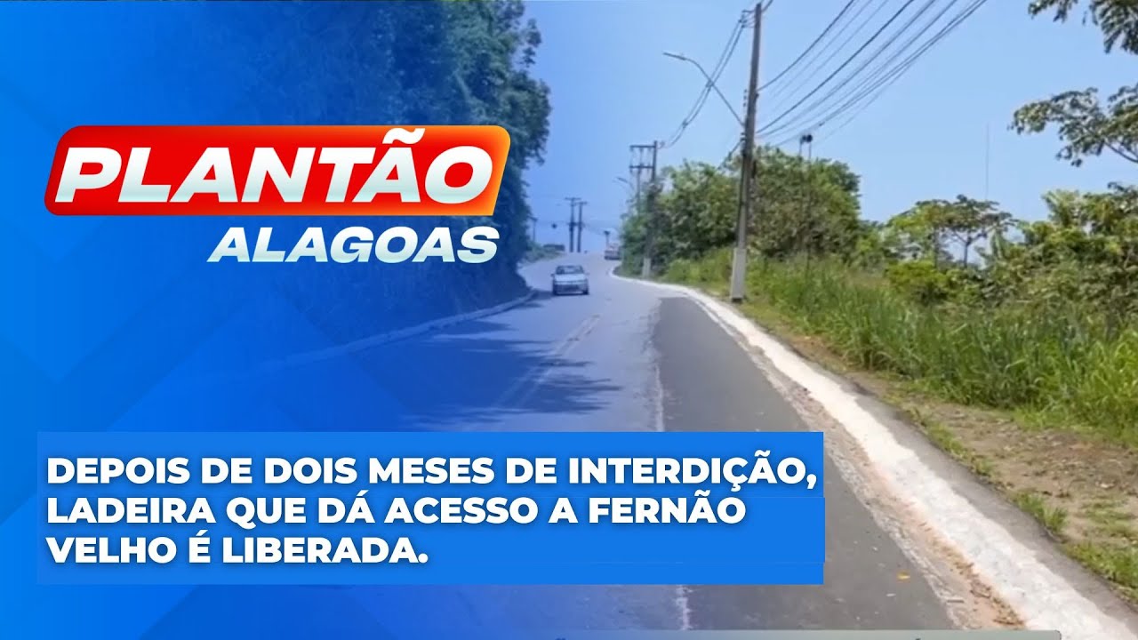 Depois de dois meses de interdi&ccedil;&atilde;o, ladeira que d&aacute; acesso a Fern&atilde;o Velho &eacute; liberada.