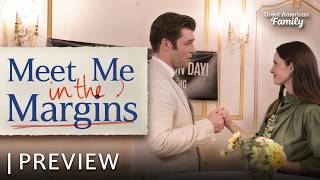 Meet Me in the Margins | Preview | Starring Merritt Patterson and Liam McIntyre