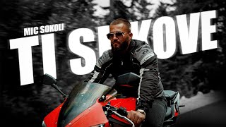 Mic Sokoli - Ti shkove