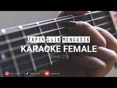 Zapin usik mengusik || Karaoke Female