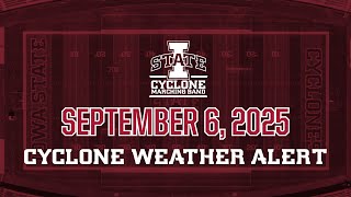 Cyclone Weather Alert | Iowa State v. Iowa - 09/06/2025