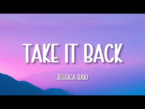 Jessica Baio - Take It Back (Lyrics)