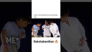 Brother vs sister🤣 rakshabandhan #shorts