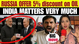 MOSCOW NEEDS INDIA'S HELP 🔥 5% DISCOUNT OFFERED TO INDIA ON OIL 🇮🇳