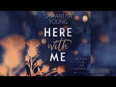 Here With Me von Samantha Young - teil 1 | Perfekte Romanze Hörbuch