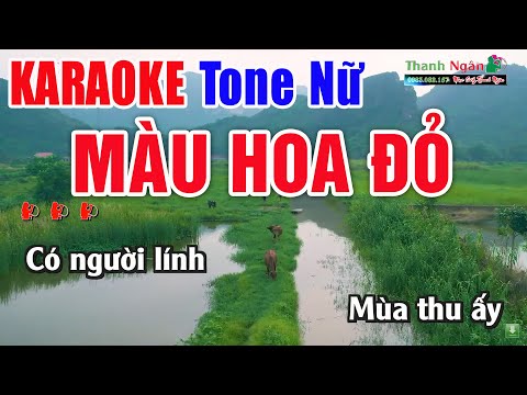 Màu Hoa Đỏ Karaoke Tone Nữ Beat Chuẩn Hay Nhất – Nhạc Sống Thanh Ngân