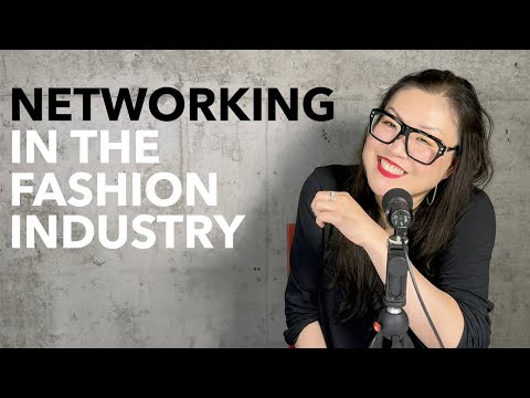 Networking in the Fashion Industry