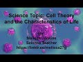 Characteristics and Theories of Cells