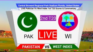 PAKISTAN VS WEST INDES LIVE MATCH | PAK VS WI LIVE MATCH | 2ND T20 PAK VS WI | PTV SPORTS LIVE SCORE
