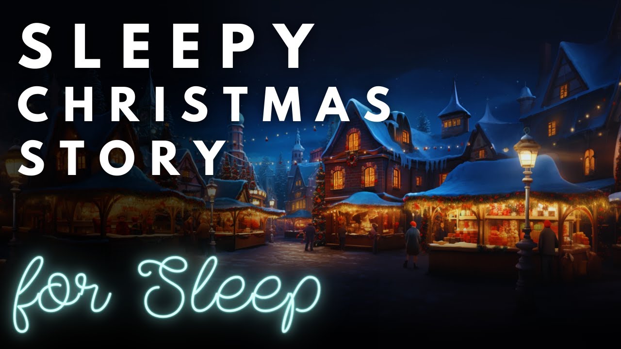 Cozy Christmas Story An Evening at a German Christmas Market Winter Story for Sleep