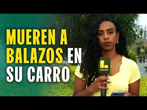 Acribillan a mujer y acompañante mientras estaban en su carro: "Se ha podido hallar licor cerca"