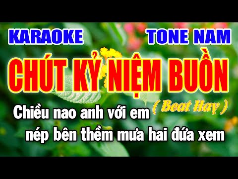 Chút Kỷ Niệm Buồn Karaoke Tone Nam Nhạc Sống Trữ Tình Điệu Xưa Dễ Hát | Làng Hoa