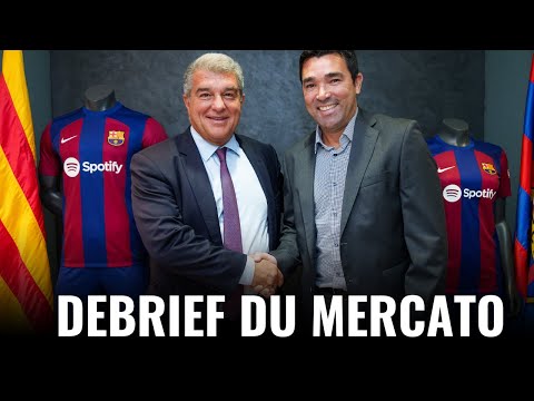 🚨 DEBRIEF DU MERCATO DU BARÇA (2024)