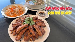 SƯỜN NƯỚNG kiểu này mềm ngon cho bữa cơm nhà ba món.