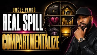 Real Spill   Compartmentalize
