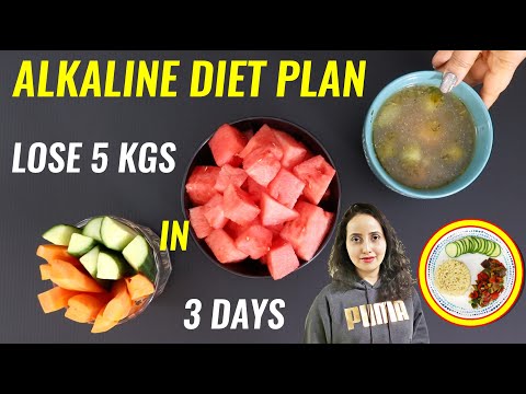 3 Day Diet - Alkaline Diet Plan | Lose 5 Kgs In 3 Days