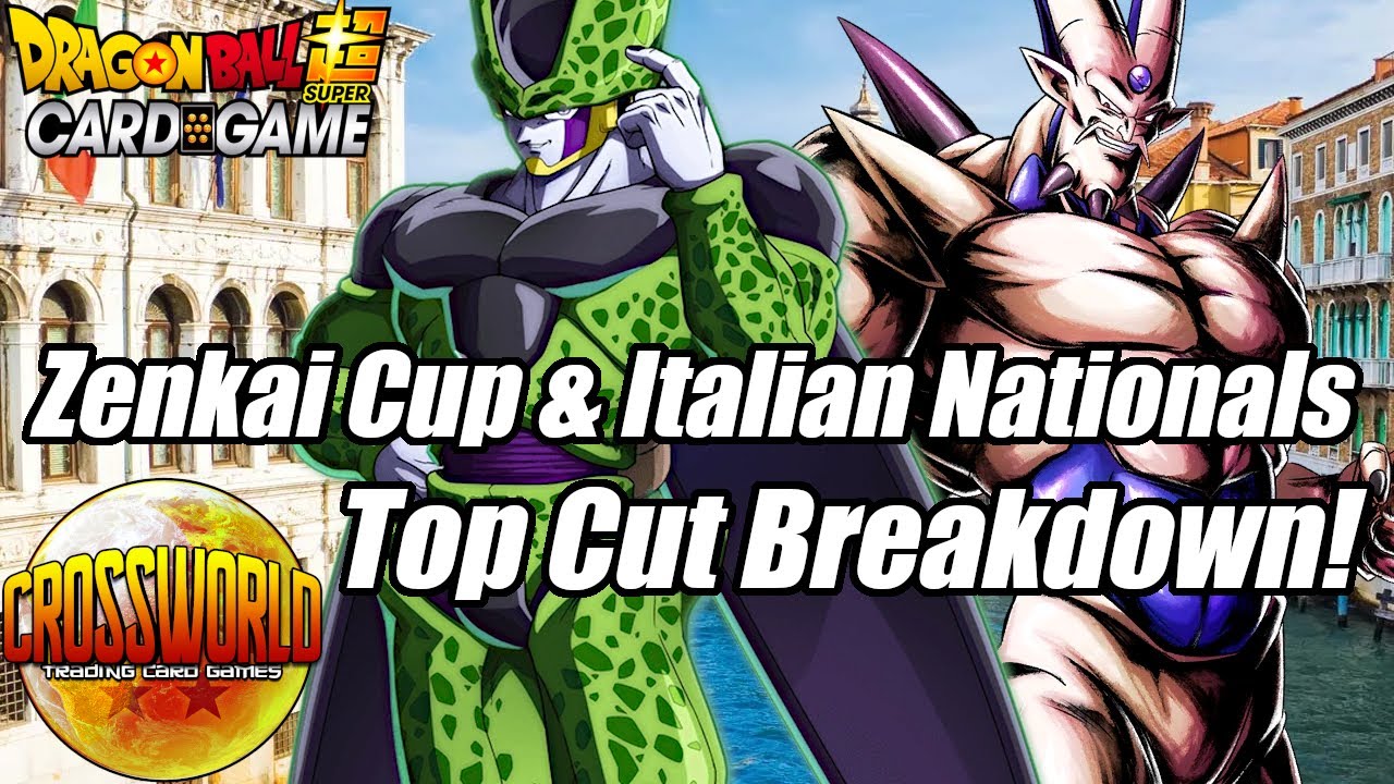 PPG Zenkai Cup & Italian Nationals Top Cut Breakdown & Meta Analysis! - Dragon Ball Super Card Game