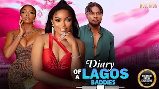 DIARY OF A LAGOS BADDIE (MAURICE SAM UCHE MONTANA LINA) - Nigerian Movies 2025 latest full movies