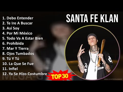 S a n t a F e K l a n 2024 MIX Best Songs ~ 2010s Music ~ Top Alternative Rap, Rap, Alternative ...