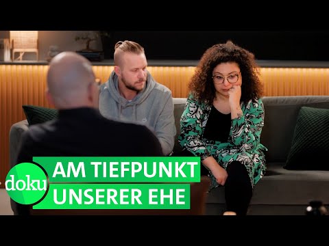 Kein Sex und keine Zeit: 4 Paare bei der Paartherapie | (1/6) | WDR Doku