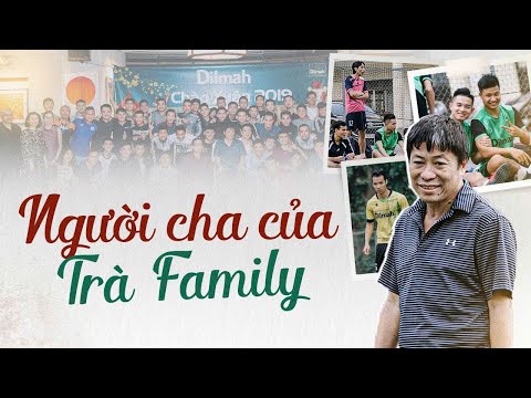 NGƯỜI CHA CỦA TRÀ FAMILY | Cán Cris