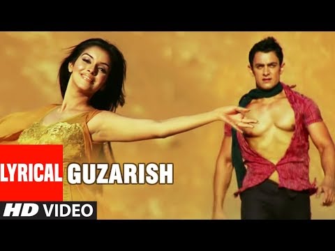 LYRICAL: Guzarish &nbsp;| Ghajini feat. Aamir Khan | Asin | Love Song | T-Series