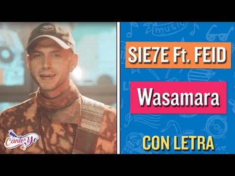 Sie7e – Wasamara ft. Feid (Karaoke) | Cantoyo