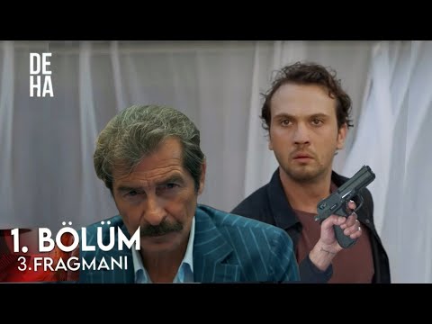 Deha 1.Bölüm 3.Fragmanı