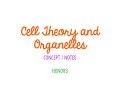 Cell Theory and Organelles Insights