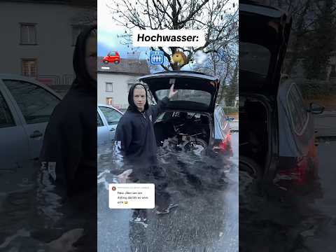 Mein Auto steht unter Wasser ??