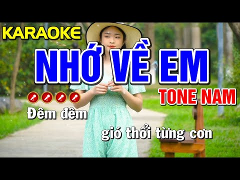 ✔ NHỚ VỀ EM Karaoke Nhạc Sống Tone Nam ( BEAT 2023 ) ► Bến Tình Karaoke