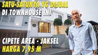 Satu-satunya Yang Dijual Di Townhouse Ini! Cipete Area Jakarta Selatan | Turun Harga 7,95 Miliar