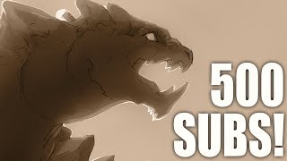 Here's some creatures for my 500+ Subs!