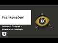 Exploring Themes and Characters in Frankenstein Volume 2 Chapter 2