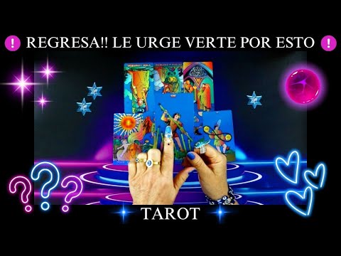 ⚠️😨ALGUIEN REGRESA BUSCANDOTE CON ANSIEDAD , PRISA, Y URGENCIA😨⚠️PERO ANTES NECESITAS SABER ESTO❗❗