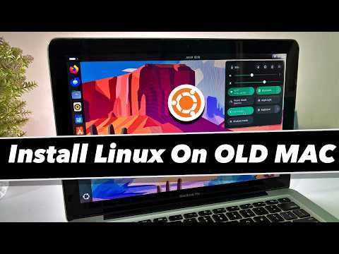 How TO Install Ubuntu on ANY OLD MacBook
