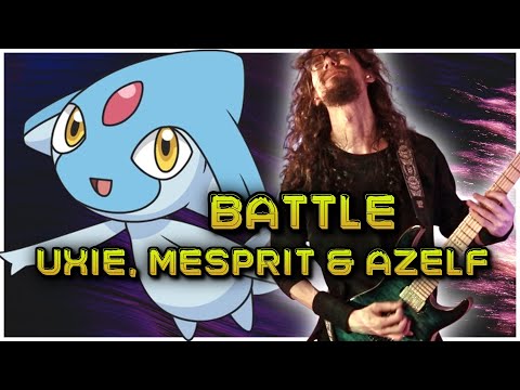 Pokemon "Battle! Uxie, Mesprit & Azelf" [METAL COVER]