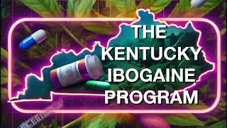 Bryan Hubbard on The Kentucky Ibogaine Program
