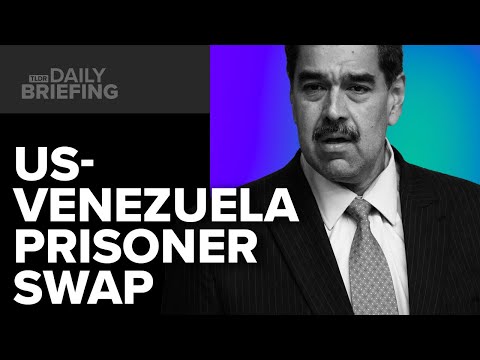 The US-Venezuela Prisoner Exchange Explained