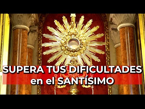 Supera tus Dificultades en el Santísimo - 5 Minutos en el Santísimo | Alimento de Fe