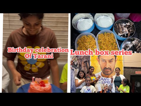 Lunch box series 4 | Best birthday celebration of tarani  with her friends | @rajanaidu