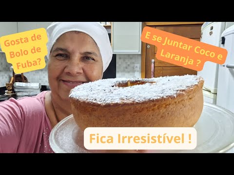 Bolo de Fubá e Coco ao aroma de Laranja, ficou curioso? Vem comigo.