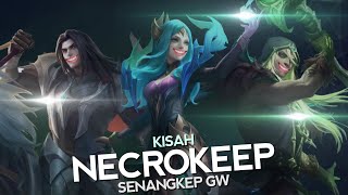 [RECAP] Kisah Kerajaan Necrokeep Senangkep Gw - MLBB Indonesia