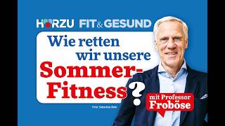 #83: Wie wir unsere Sommerfitness retten