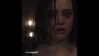 Hannah Baker - i lost control || 13rw