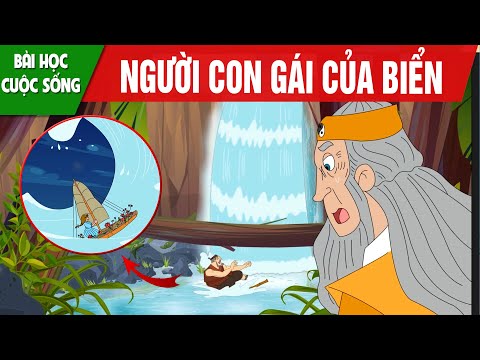 NGƯỜI CON GÁI CỦA BIỂN - PHIM HOẠT HÌNH HAY NHẤT - TRUYỆN CỔ TÍCH - QUÀ TẶNG CUỘC SỐNG