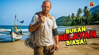 Dikira Nelayan Biasa! Dia Mampu Habisi Ribuan Pasukan Teroris Sendirian! alur cerita film